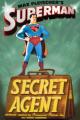 Superman: Agente secreto (C)
