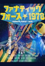 Fanatic Force 1978 