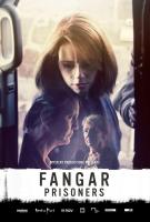 Fangar (TV Miniseries) - 