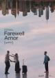 Farewell Amor 
