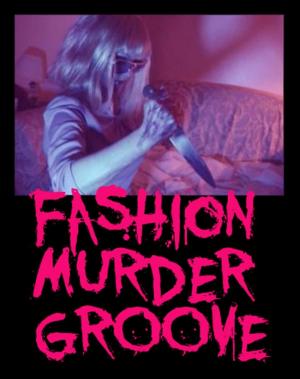 Fashion Murder Groove 
