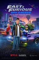 Fast & Furious: Spy Racers (TV Series) - Poster / Main Image