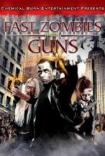 Fast Zombies with Guns 