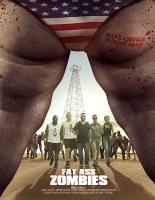Fat Ass Zombies  - Poster / Imagen Principal