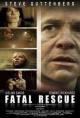 Fatal Rescue (TV)