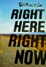 Fatboy Slim: Right Here, Right Now (Vídeo musical)