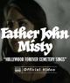 Father John Misty: Hollywood Forever Cemetery Sings (Vídeo musical)