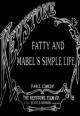 Fatty and Mabel's Simple Life (C)