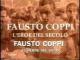 Fausto Coppi, l'eroe del secolo 