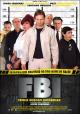 FBI: Frikis Buscan Incordiar 