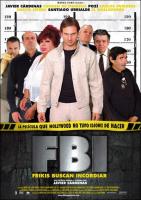 FBI: Frikis Buscan Incordiar  - Poster / Imagen Principal