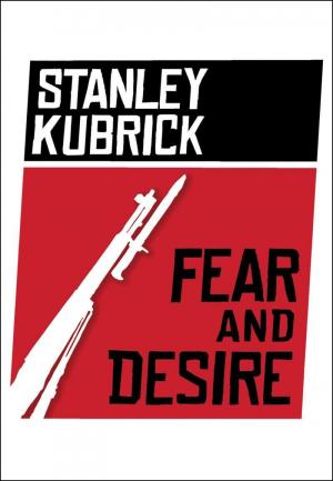 Fear and Desire 