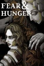 Fear & Hunger 