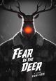Fear Of The Deer (C)