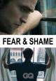 Fear & Shame (C)