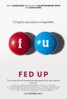 Fed Up  - Posters