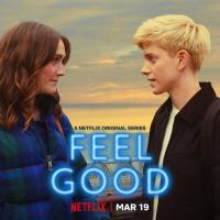 Feel Good (Serie de TV) - Posters