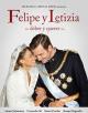 Felipe y Letizia (TV Miniseries)