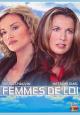 Femmes de loi (AKA Ladies of the Law) (Serie de TV)
