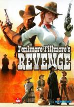 The Westerner 2: Fenimore Fillmore's Revenge 