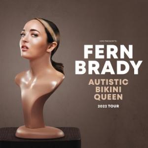 Fern Brady: Autistic Bikini Queen 