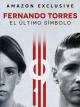 Fernando Torres: El último símbolo 