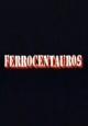 Ferrocentauros (C)