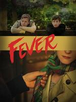 Fever  - Posters