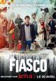 Fiasco (Serie de TV)
