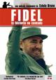 Fidel: La historia no contada 