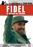 Fidel: La historia no contada  - Poster / Imagen Principal
