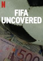 Los entresijos de la FIFA (Miniserie de TV)