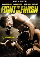 Fight to the Finish  - Poster / Main Image