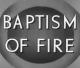 Fighting Men: Baptism of Fire 