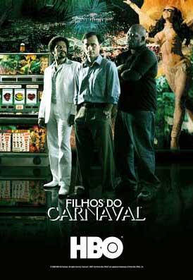 Filhos do carnaval (TV Series) (TV Series)