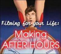 Filming for Your Life: Making 'After Hours' (C) - Poster / Imagen Principal