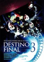 Destino Final 3  - Posters