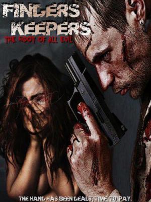 Finders Keepers: The Root of All Evil 