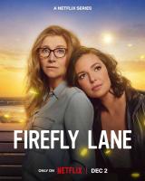 Firefly Lane (TV Series) - Posters