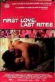 First Love, Last Rites (Primer amor, últimos ritos) 