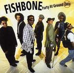 Fishbone: Party at Ground Zero (Music Video)