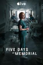 Five Days at Memorial (TV Miniseries)