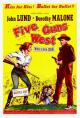 Five Guns West 