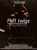 FKA Twigs: Cellophane (Music Video) - Poster / Main Image