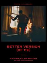 Fletcher & Kelsea Ballerini: Better Version (Vídeo musical)
