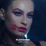 Fletcher: Last Laugh (Vídeo musical)