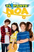Flipante Noa! (TV Series) - Poster / Main Image