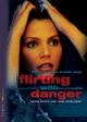 Flirting with Danger (TV)