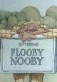 Flooby Nooby (S)