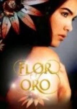 Flor de oro (TV Series)
